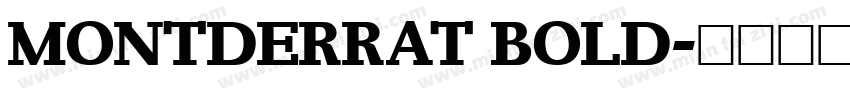 MONTDERRAT BOLD字体转换